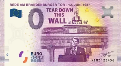 Billet 0€ REDE AM BRANDENBURGERTOR - 12. JUNI 1987TEAR DOWN THIS WALL